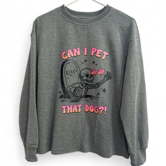 Can I Pet That Dog Shein NWOT Gray Sweatshirt Small - Picture 5 of 5